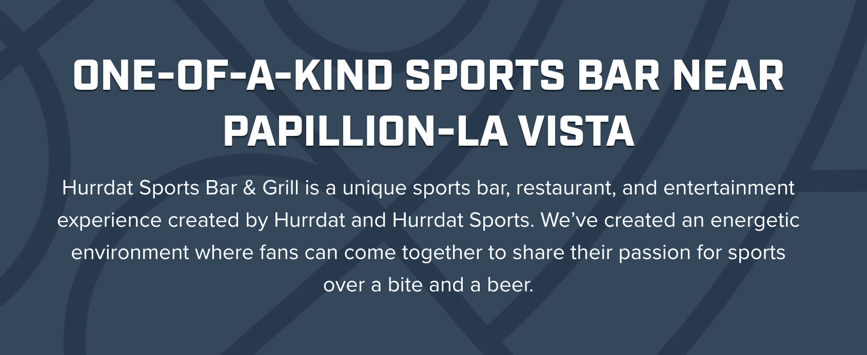 Screenshot of Hurrdat Sports Bar website copy on About Us page that speaks to family-oriented sports fans 